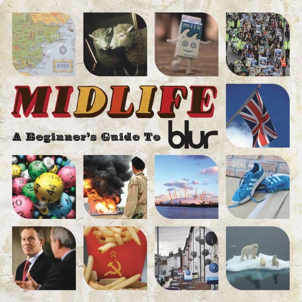 Midlife: A Beginner's Guide to Blur cover