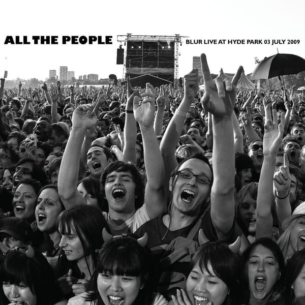 All the People... Blur Live at Hyde Park 03/07/2009 cover