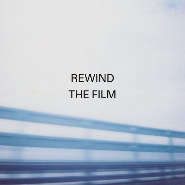 Rewind the Film (feat. Richard Hawley) cover