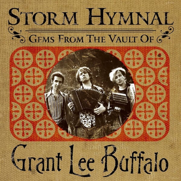 Storm Hymnal: Gems From the Vault of Grant Lee Buffalo cover