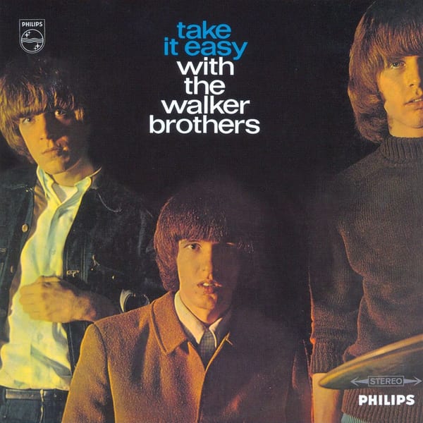 Take It Easy With The Walker Brothers cover