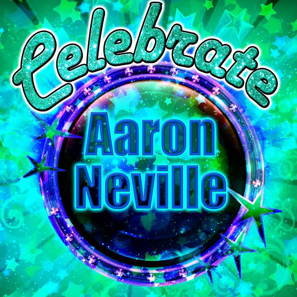 Celebrate: Aaron Neville cover
