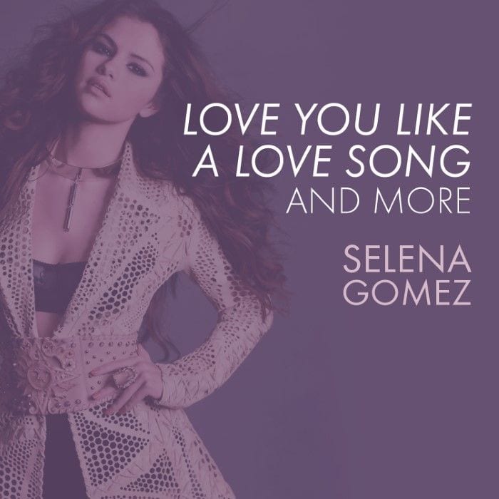 Love You Like a Love Song and More cover