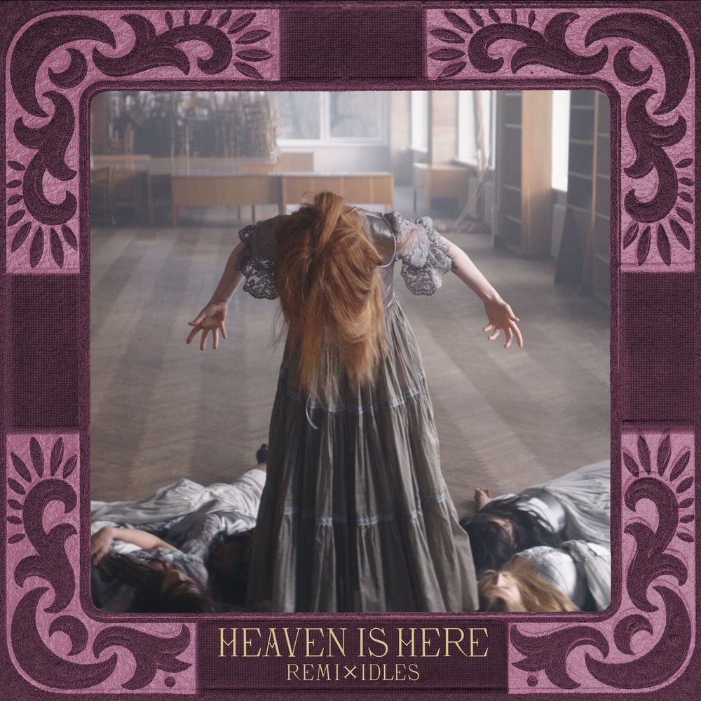 Heaven Is Here (IDLES Remix) cover
