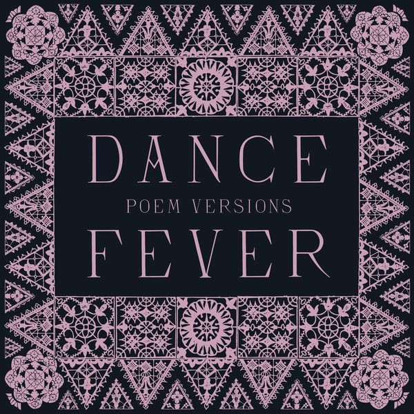 Dance Fever (Poem Versions) cover