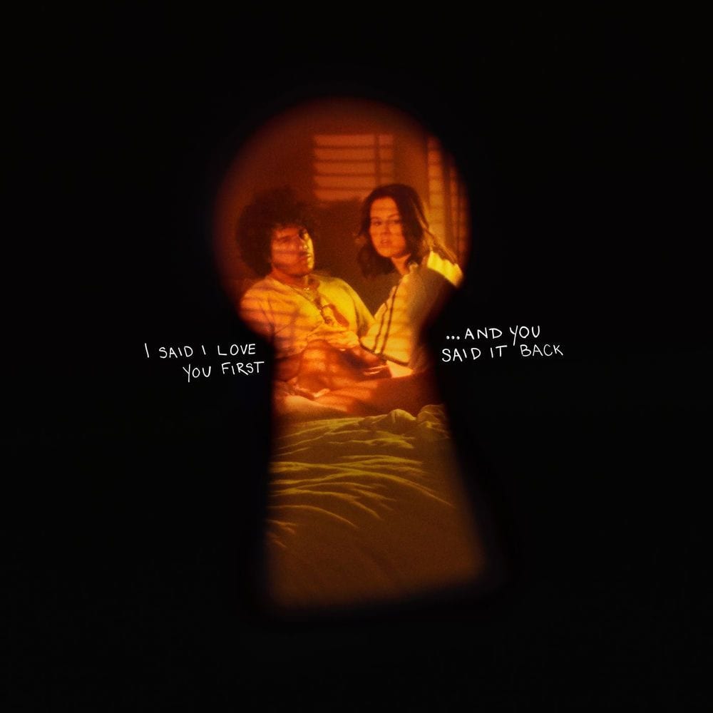 I Said I Love You First... And You Said It Back cover