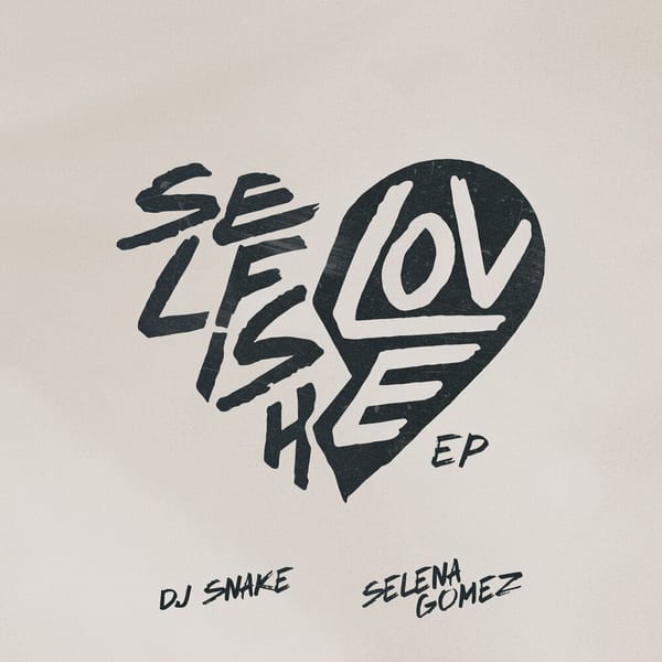 Selfish Love EP cover