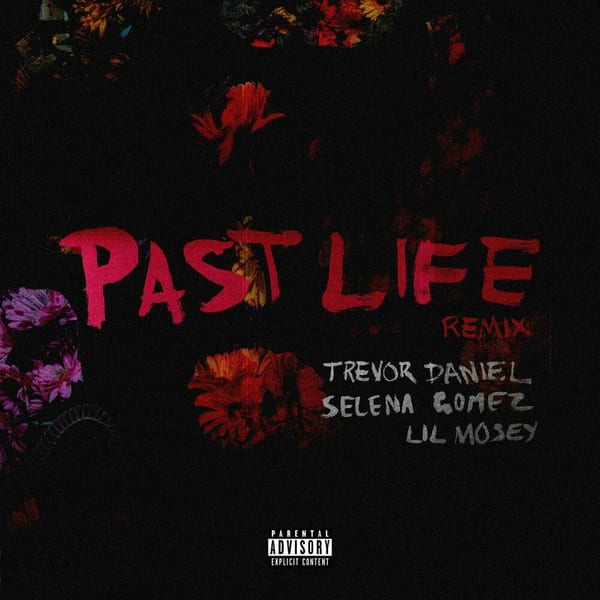 Past Life (Remix) cover