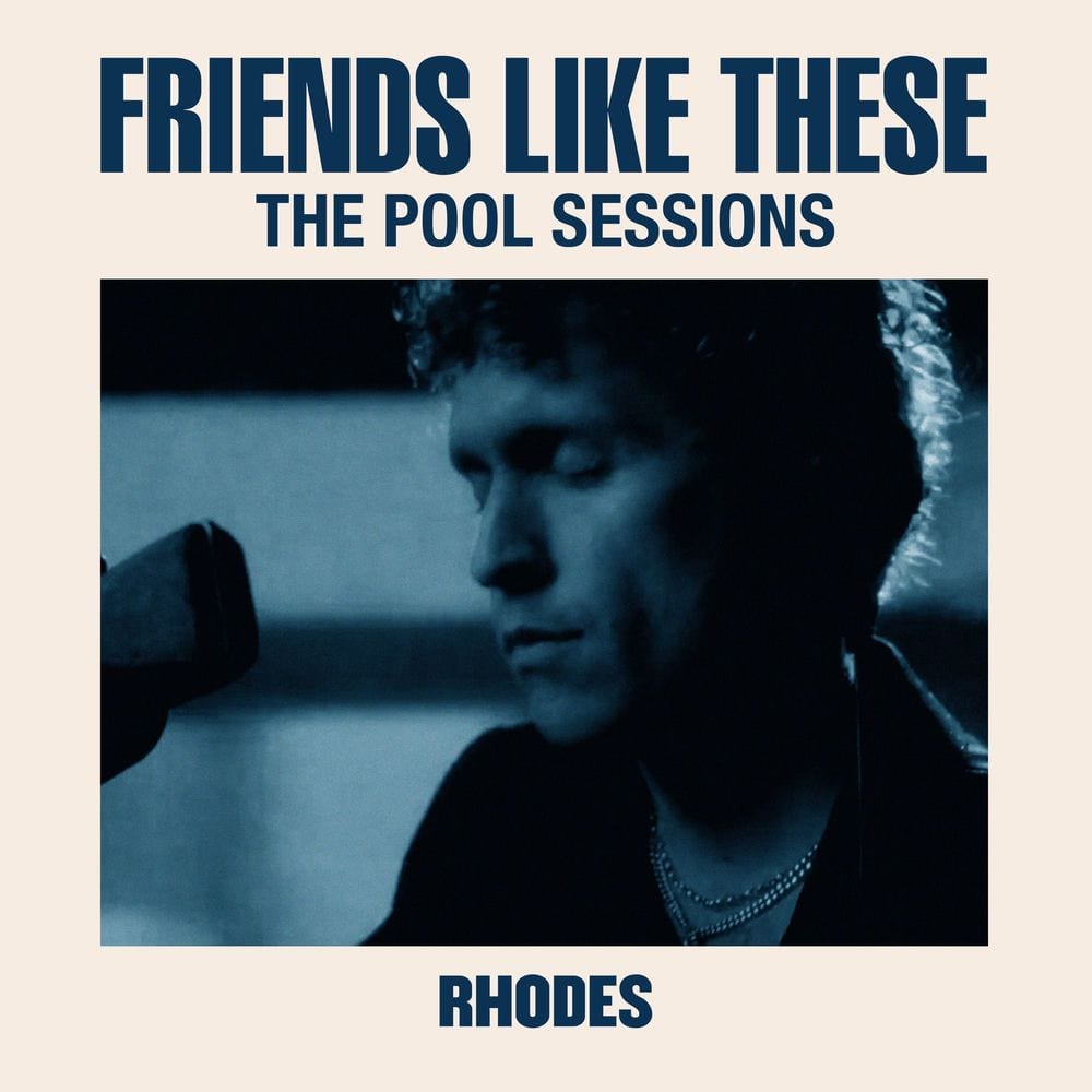Friends Like These (The Pool Sessions) cover