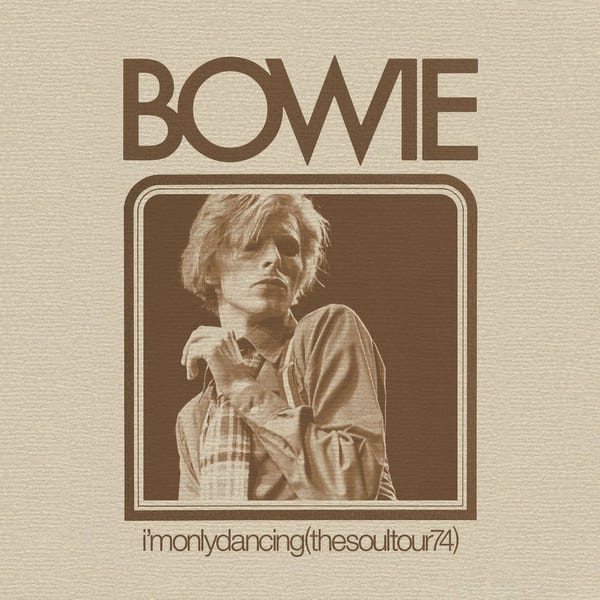 I'm Only Dancing (The Soul Tour 74) (Live) cover