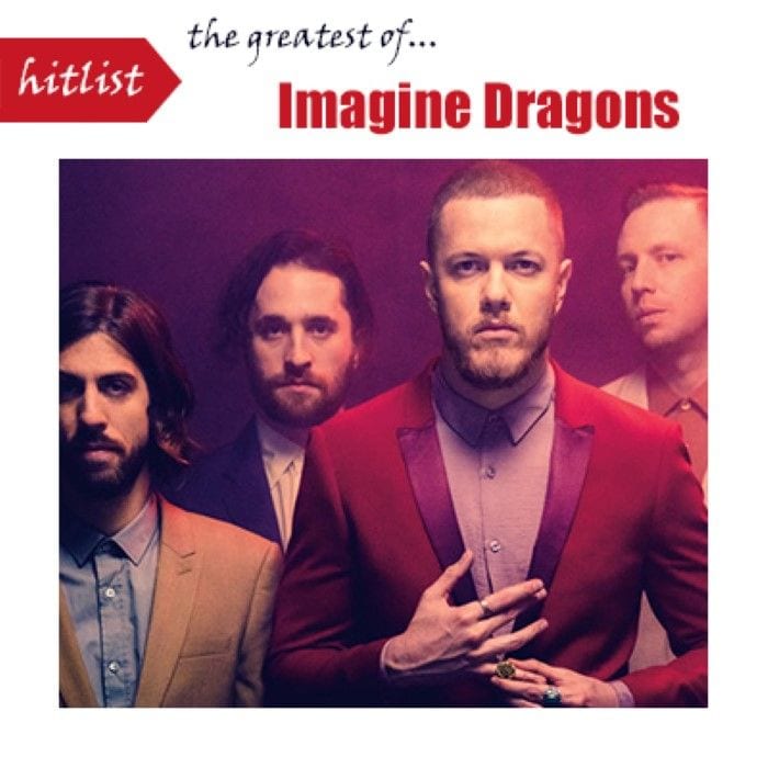 Hitlist The Greatest Of Imagine Dragons cover