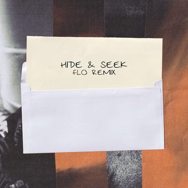 Hide & Seek (FLO Remix) cover