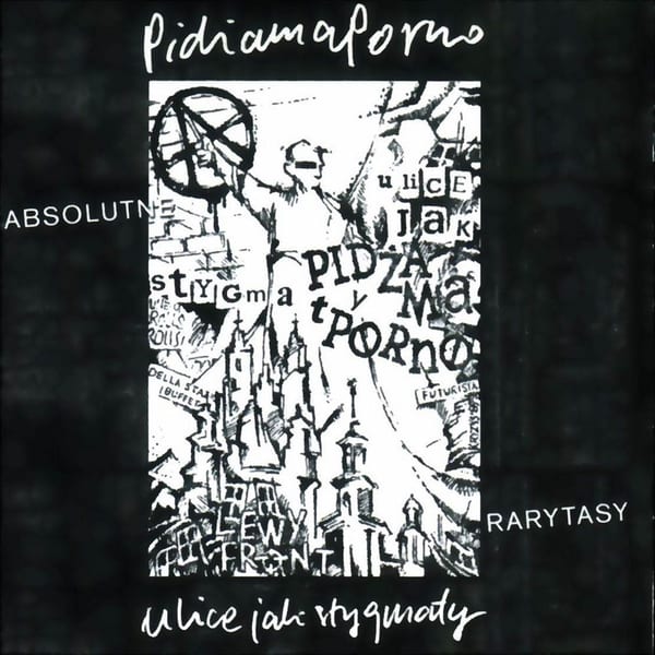 Ulice jak stygmaty - absolutne rarytasy cover