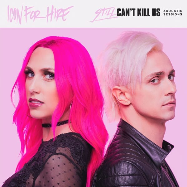 Still Can't Kill Us: Acoustic Sessions cover