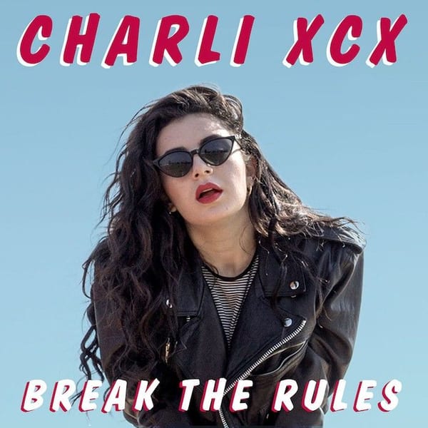 Break The Rules cover
