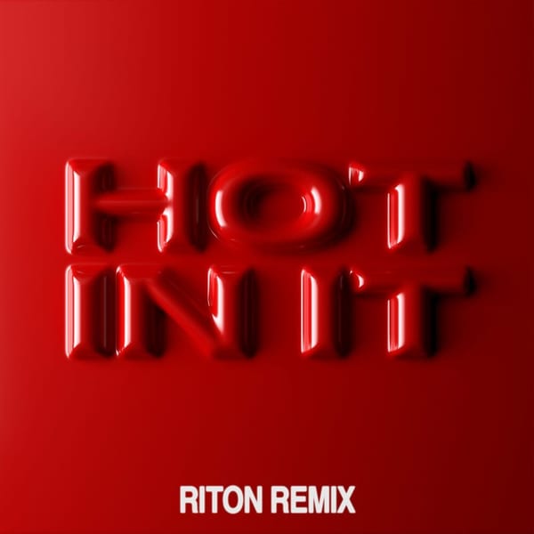 Hot In It (Riton Remix) cover