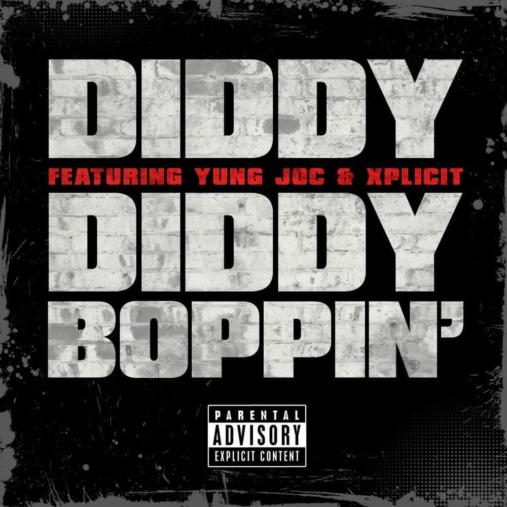 Diddy Boppin' (feat. Yung Joc & Xplicit) cover