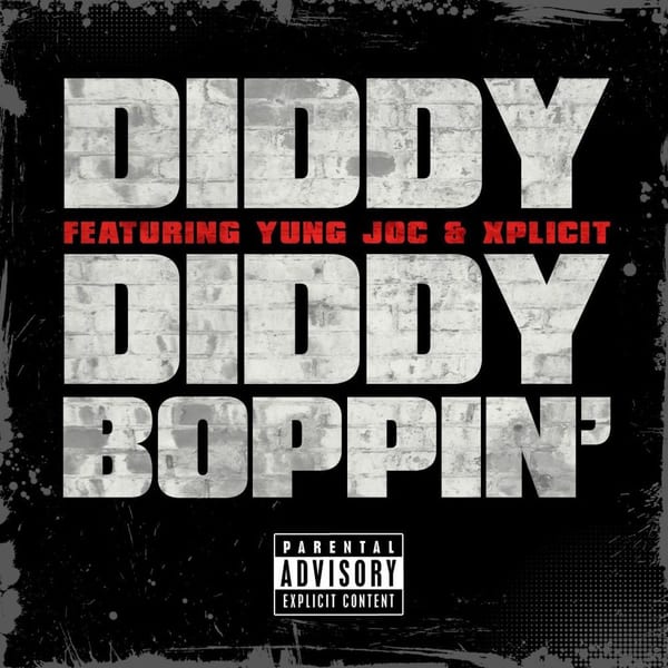 Diddy Boppin' (feat. Yung Joc & Xplicit) cover