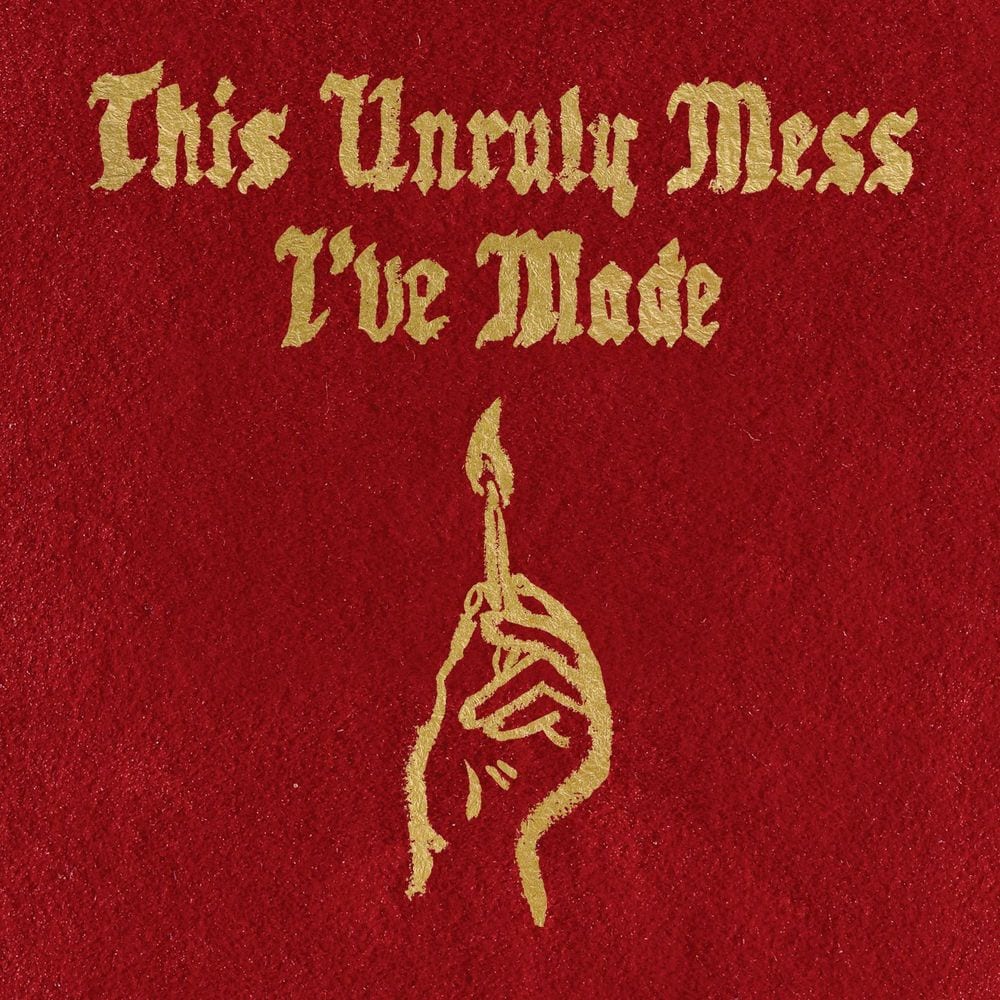 This Unruly Mess I've Made cover