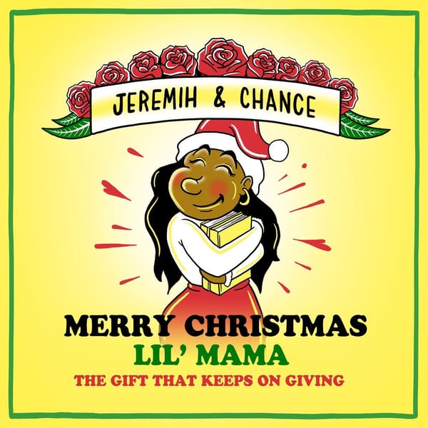 Merry Christmas Lil Mama: The Gift That Keeps On Giving cover