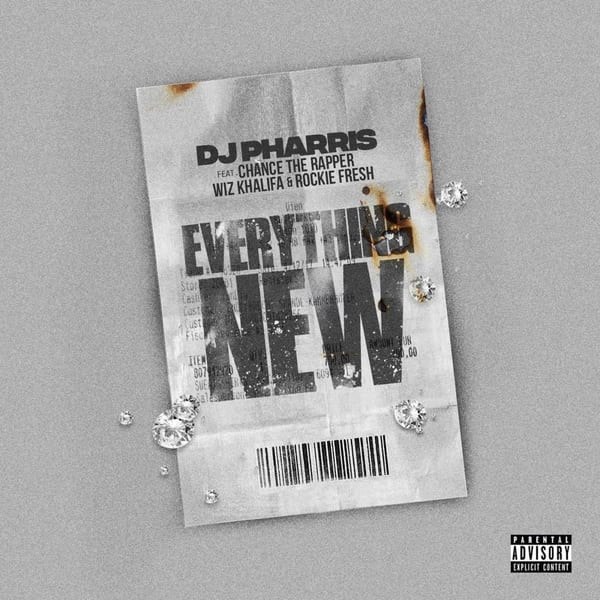 Everything New (feat Chance The Rapper, Wiz Khalifa, Rockie Fresh) cover