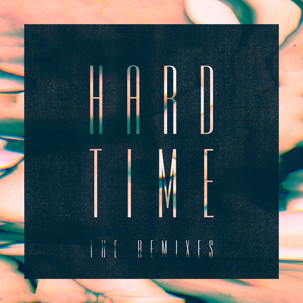Hard Time (The Remixes) cover