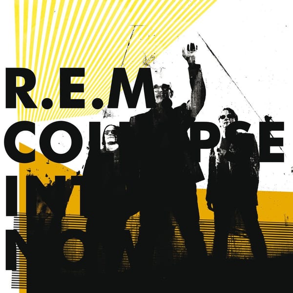 Collapse Into Now cover