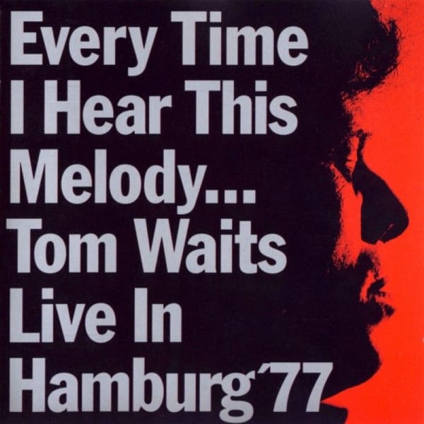 Every Time I Hear This Melody... Live in Hamburg '77 cover