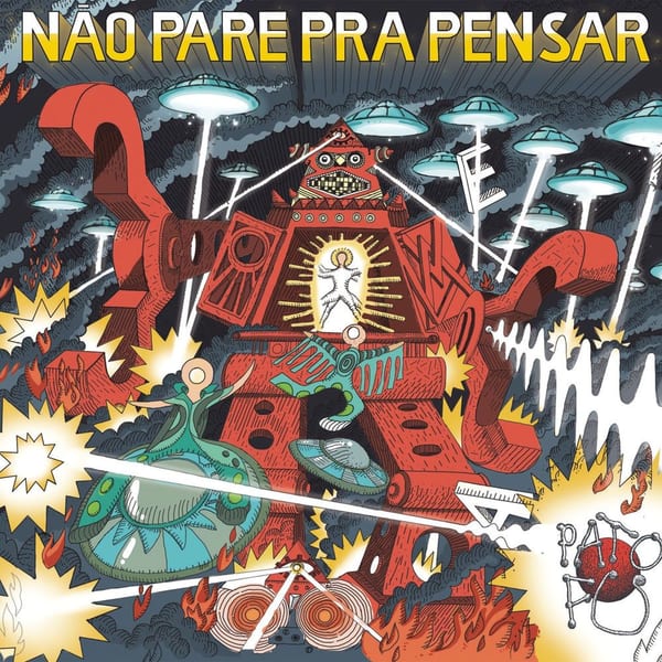 Não Pare Pra Pensar cover