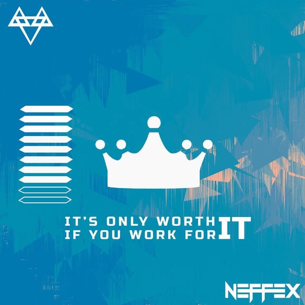 IT'S ONLY WORTH IT IF YOU WORK FOR IT cover
