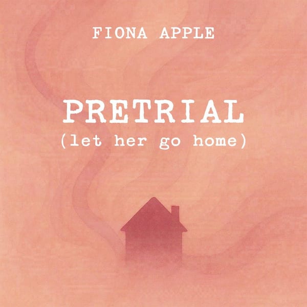 Pretrial (Let Her Go Home) cover