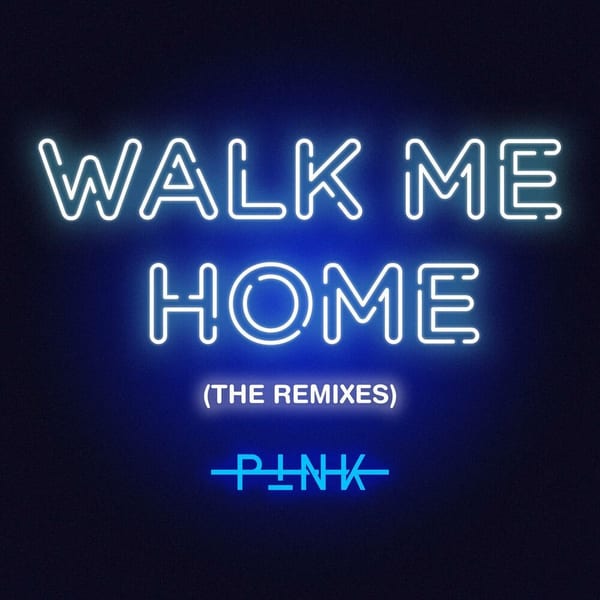 Walk Me Home (The Remixes) cover