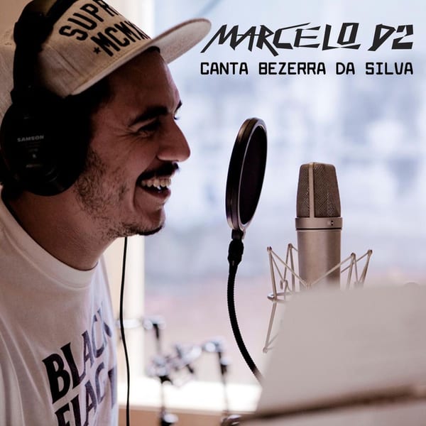 Marcelo D2 canta Bezerra da Silva cover
