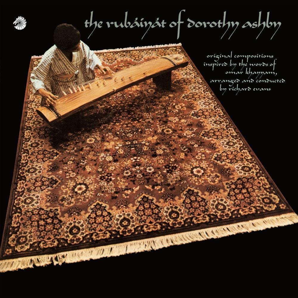 The Rubaiyat of Dorothy Ashby cover