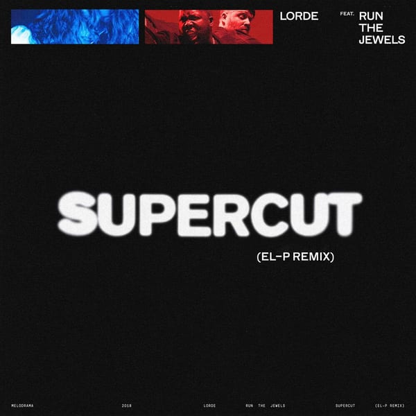 Supercut (El-P Remix) cover