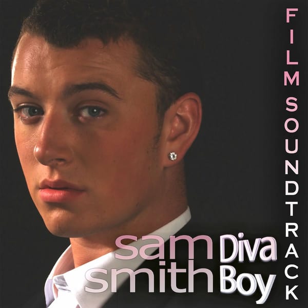 Sam Smith Diva Boy - Film Soundtrack cover