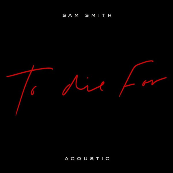 To Die For (Acoustic) cover