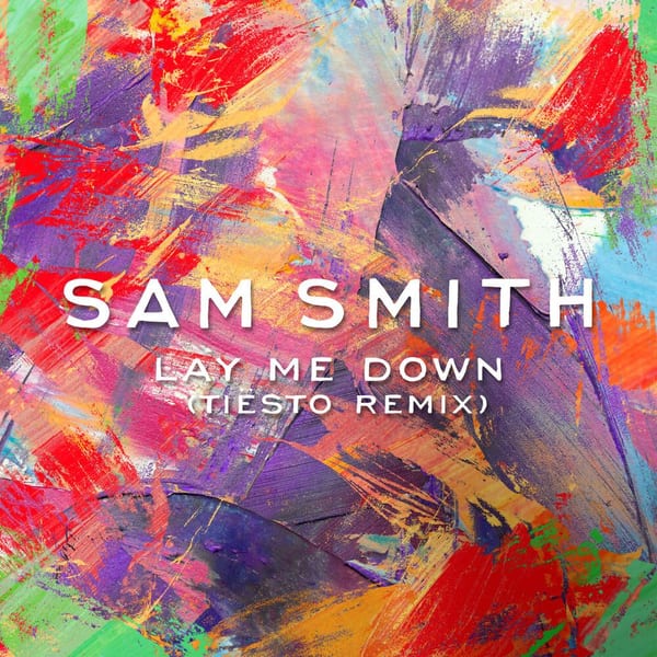 Lay Me Down (Tiësto Remix) cover