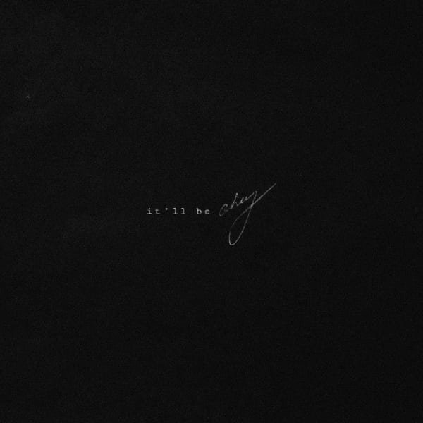 It'll Be Okay cover