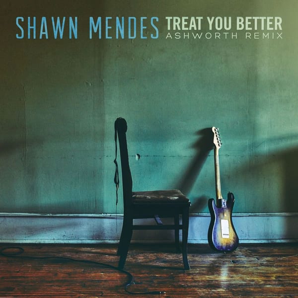 Treat You Better (Ashworth Remix) cover