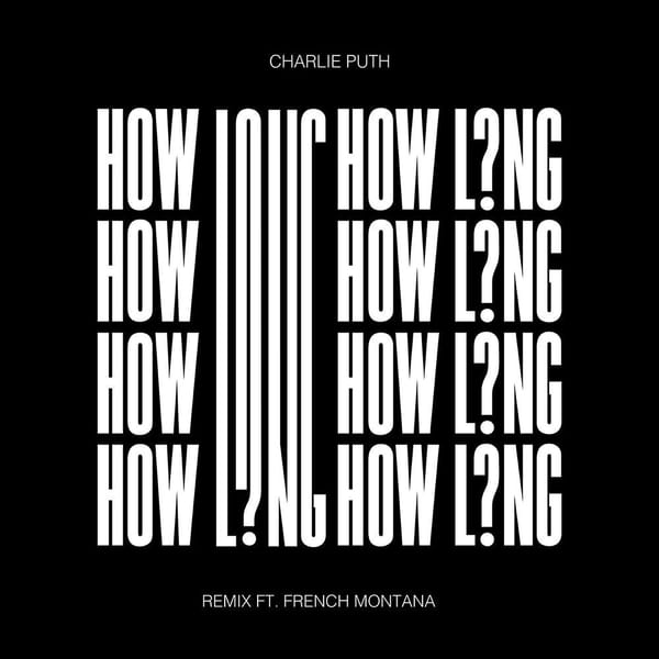 How Long (feat. French Montana) (Remix) album cover