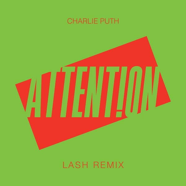 Attention (Lash Remix) album cover