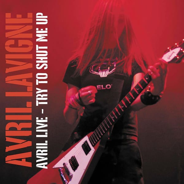 Avril Live: Try To Shut Me Up cover