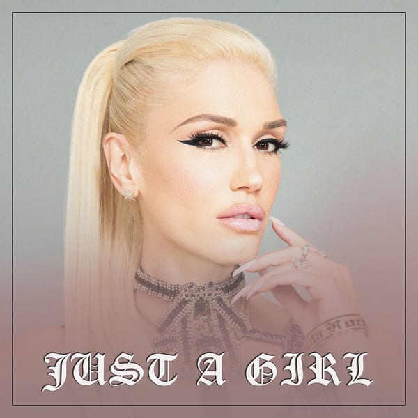 Just A Girl cover