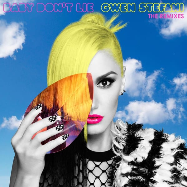Baby Don't Lie (The Remixes) cover