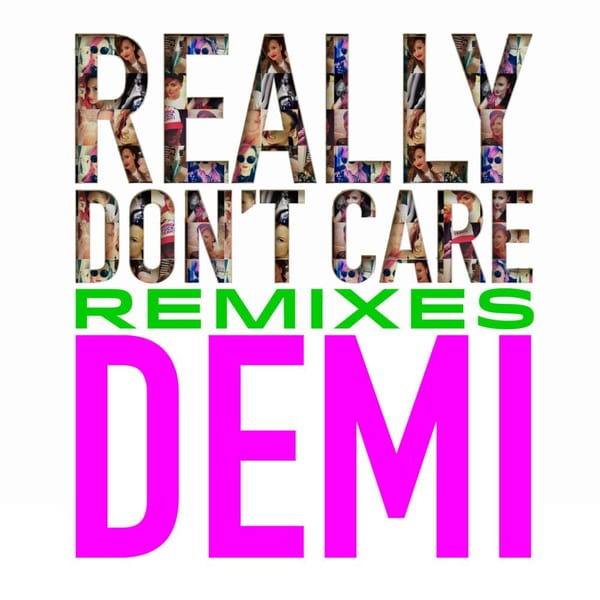 Really Don't Care (Remixes) album cover