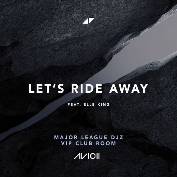 Let's Ride Away (Major League DJz VIP Club Room) cover