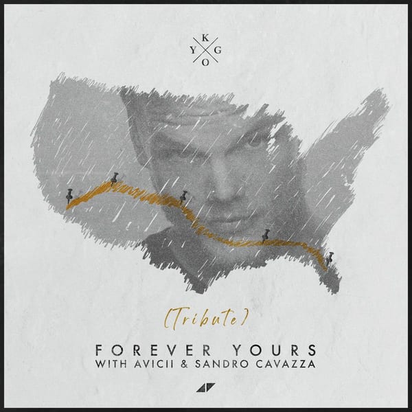 Forever Yours (Avicii Tribute) cover