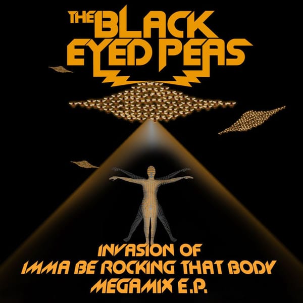 Invasion Of Imma Be Rocking That Body - Megamix E.P. cover