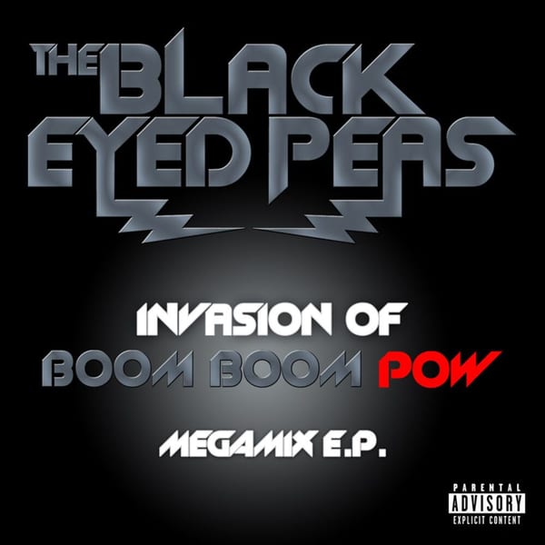INVASION OF BOOM BOOM POW – MEGAMIX E.P. cover